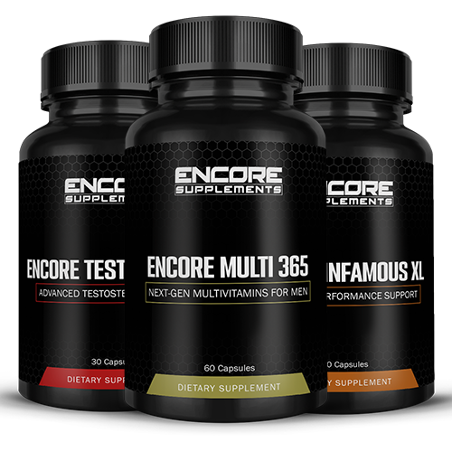 Encore Multi 365, Testosterone & Infamous XL